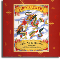 The Art and History of Firecrackers